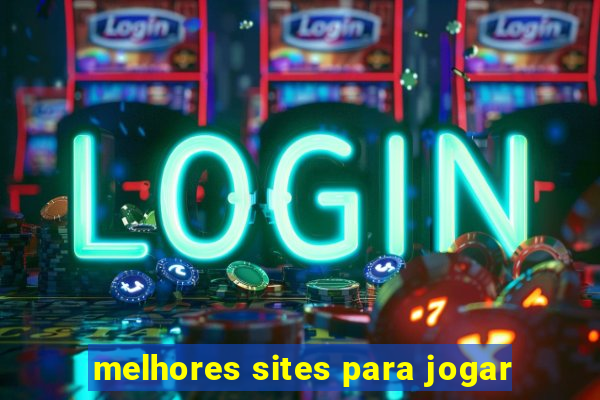 melhores sites para jogar